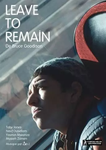 Leave to Remain (2013) Watch Online