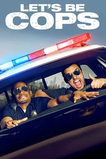 Let's Be Cops (2014) Watch Online