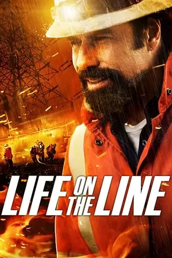 Life on the Line (2015) Watch Online