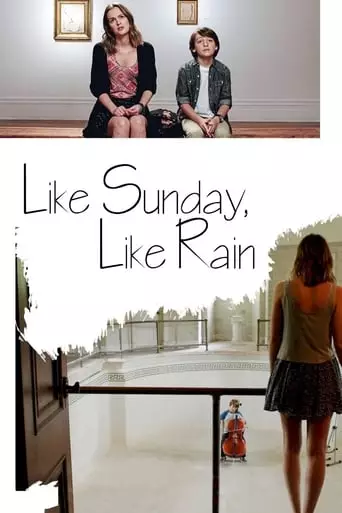 Like Sunday, Like Rain (2014) Watch Online