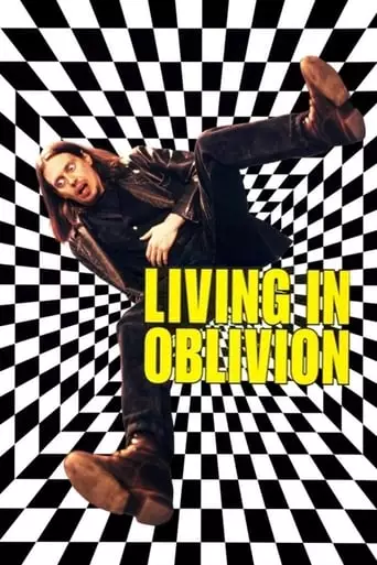 Living in Oblivion (1995) Watch Online