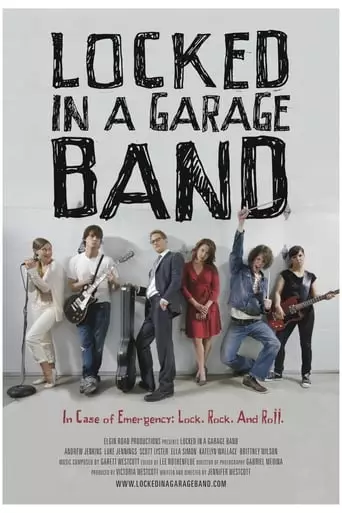 Locked in a Garage Band (2012) Watch Online