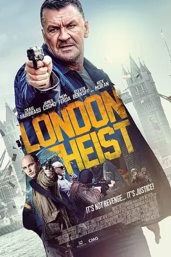 London Heist (2017) Watch Online