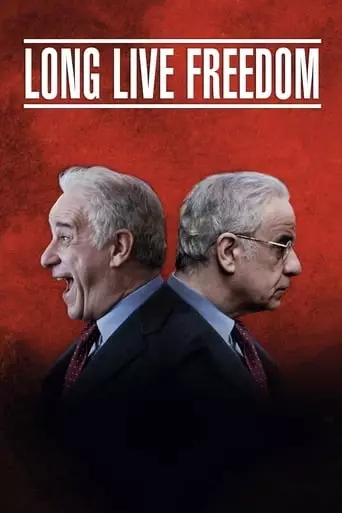 Long Live Freedom (2013) Watch Online