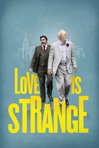 Love Is Strange (2014) Watch Online