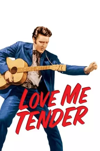 Love Me Tender (1956) Watch Online