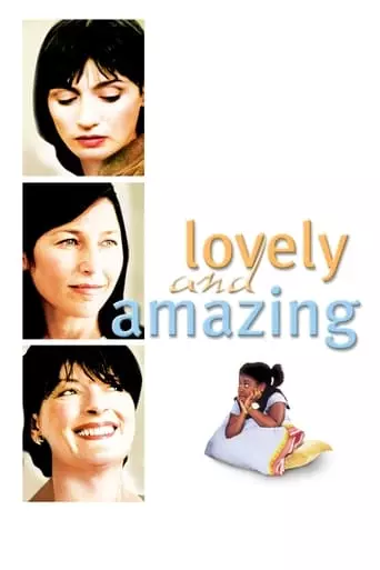 Lovely & Amazing (2001) Watch Online