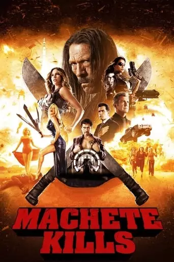 Machete Kills (2013) Watch Online