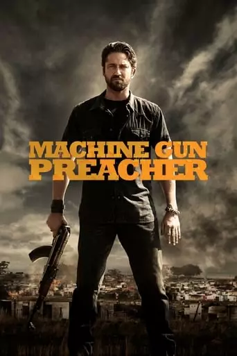 Machine Gun Preacher (2011) Watch Online