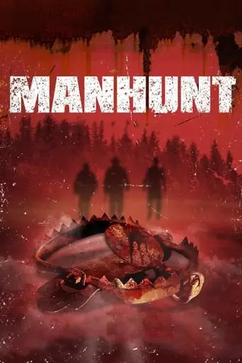 Manhunt (2008) Watch Online