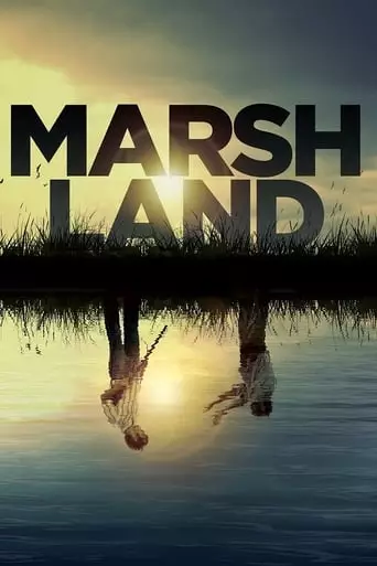 Marshland (2014) Watch Online