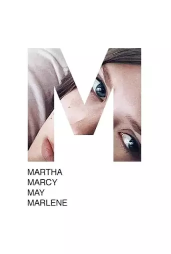 Martha Marcy May Marlene (2011) Watch Online