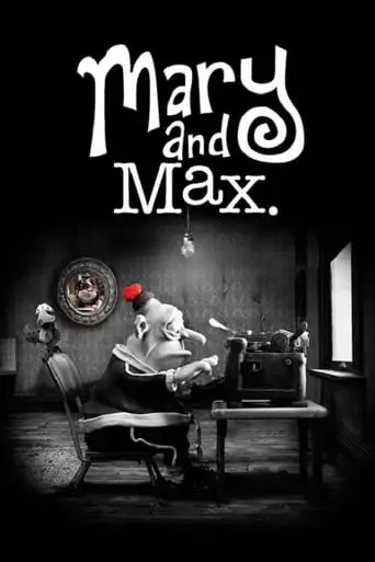 Mary and Max (2009) Watch Online
