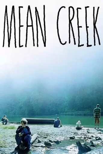 Mean Creek (2004) Watch Online