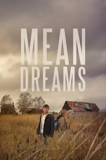 Mean Dreams (2016) Watch Online