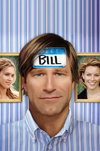 Meet Bill (2007) Watch Online