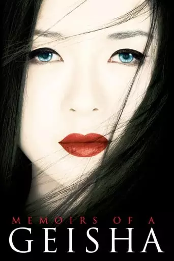 Memoirs of a Geisha (2005) Watch Online