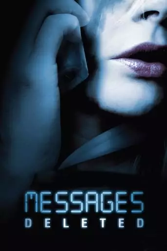 Messages Deleted (2010) Watch Online
