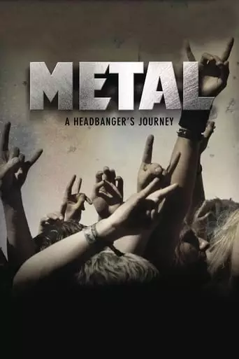 Metal: A Headbanger's Journey (2005) Watch Online