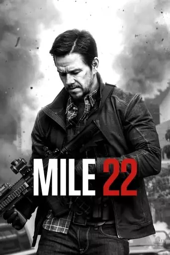 Mile 22 (2018) Watch Online