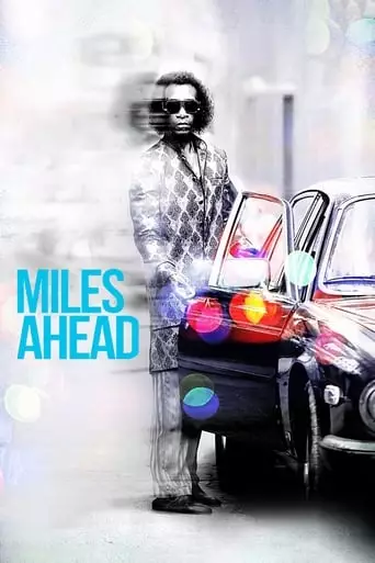 Miles Ahead (2016) Watch Online