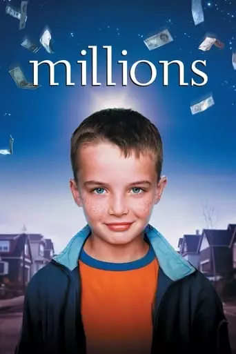 Millions (2004) Watch Online