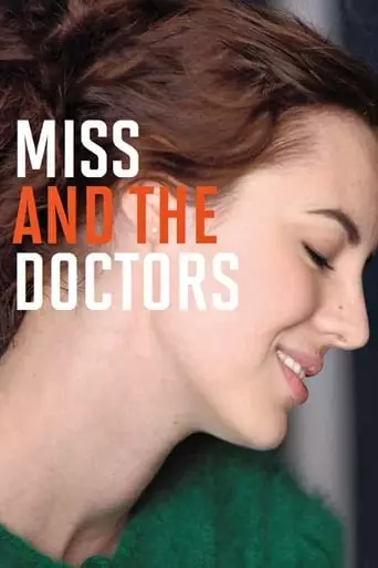 Miss and the Doctors (2013) Watch Online