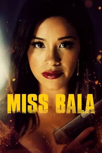 Miss Bala (2019) Watch Online