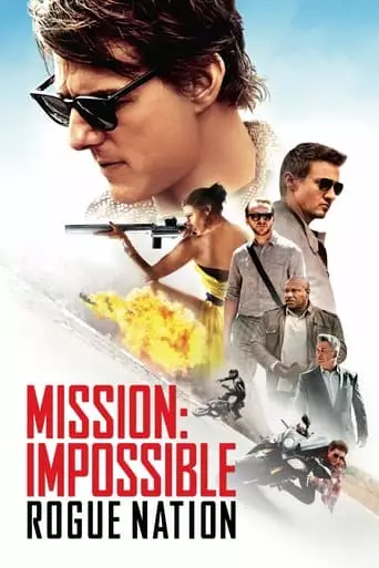 Mission: Impossible - Rogue Nation (2015) Watch Online