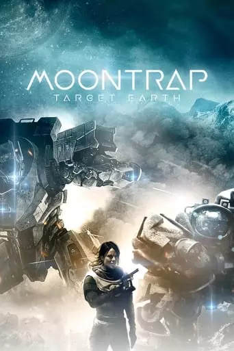 Moontrap: Target Earth (2017) Watch Online