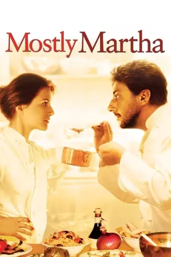 Mostly Martha (2001) Watch Online