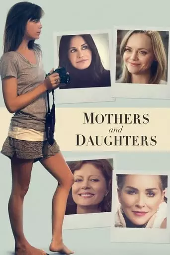 Mothers and Daughters (2016) Watch Online