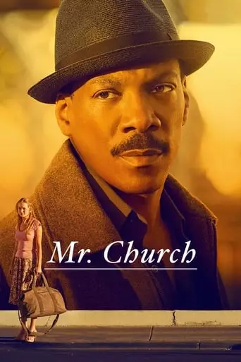 Mr. Church (2016) Watch Online