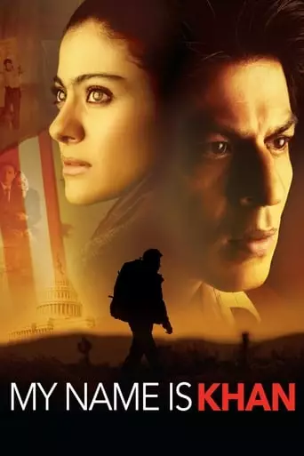 My Name Is Khan (2010) Watch Online