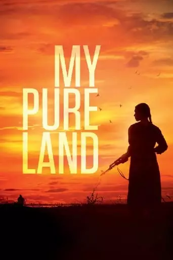 My Pure Land (2018) Watch Online