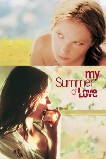 My Summer of Love (2005) Watch Online