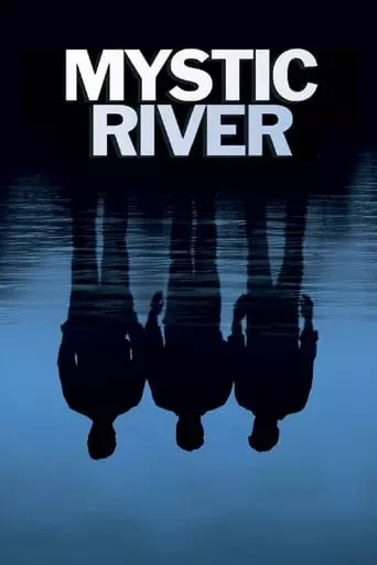 Mystic River (2003) Watch Online