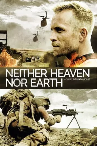 Neither Heaven Nor Earth (2015) Watch Online