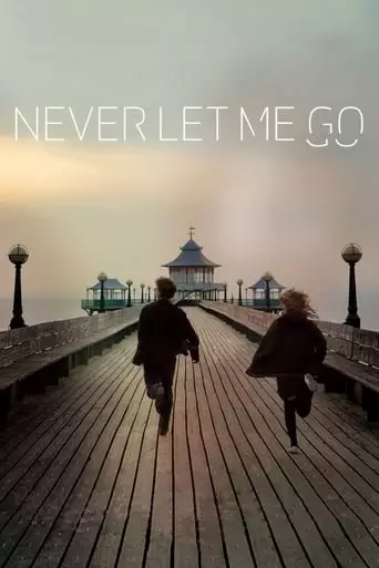 Never Let Me Go (2010) Watch Online
