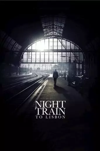 Night Train to Lisbon (2013) Watch Online