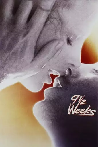 Nine 1/2 Weeks (1986) Watch Online