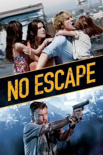 No Escape (2015) Watch Online
