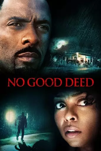 No Good Deed (2014) Watch Online