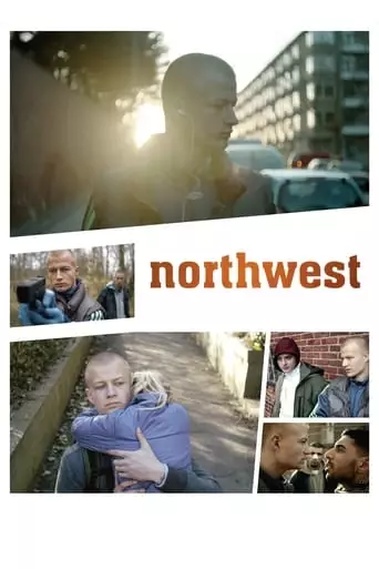 Northwest (2013) Watch Online