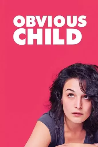 Obvious Child (2014) Watch Online