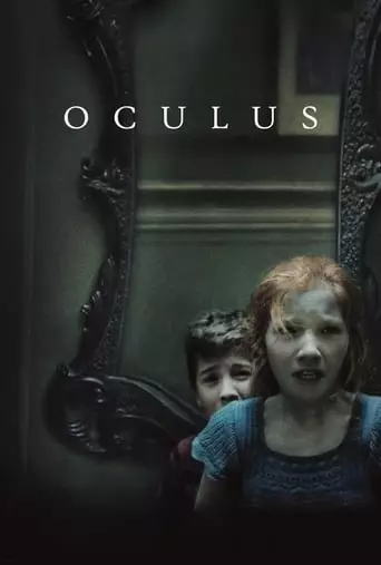 Oculus (2013) Watch Online