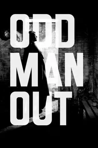 Odd Man Out (1947) Watch Online