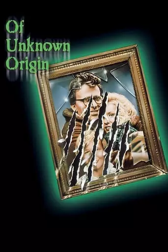 Of Unknown Origin (1983) Watch Online