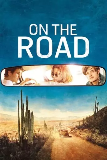 On the Road (2012) Watch Online