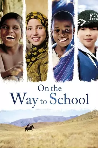 On the Way to School (2013) Watch Online